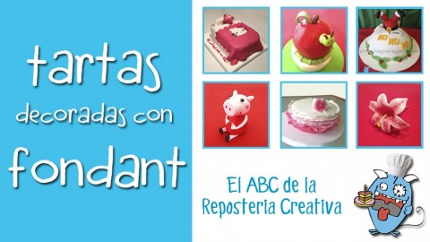 Aprende a Decorar Tartas Fondant desde cero y paso a paso